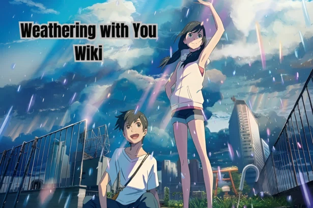 Weathering with You Wiki
